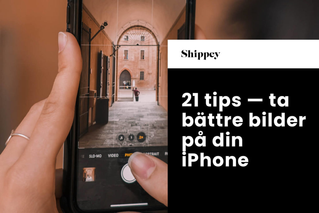 21 tips — ta bättre bilder med din iPhone